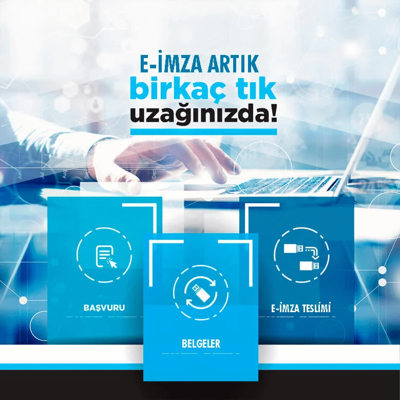 E-imza Başvurusu Nasıl Yapılır?